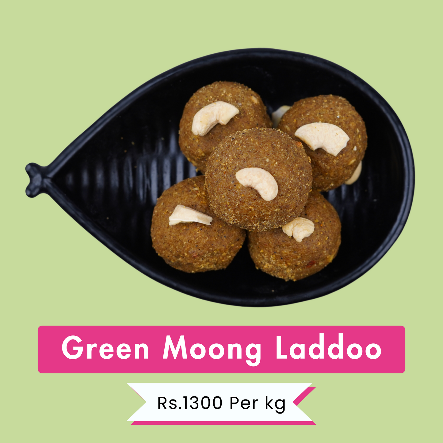 Green Moong Laddoo | Nutritious & High-Fiber Delight | Rs.700 Per 500g | Rs.1300 Per kg.